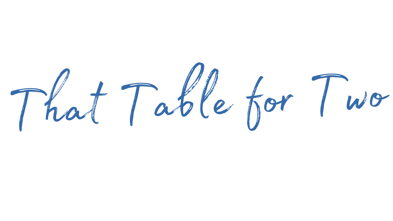 That Table for Two